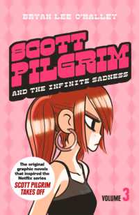 Scott Pilgrim and the Infinite Sadness : Volume 3 (Scott Pilgrim)