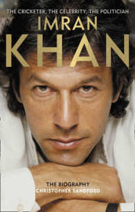 Imran Khan : The Cricketer, the Celebrity, the Politician -- Paperback