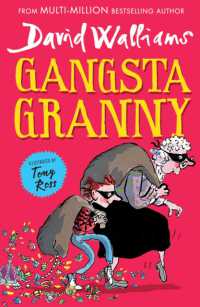 デイヴィッド・ウォリアムズ著『おばあちゃんは大どろぼう？！』（原書）<br>Gangsta Granny