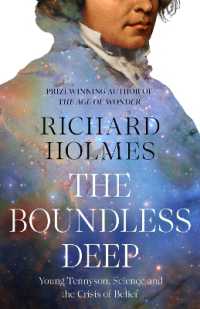The Boundless Deep : Young Tennyson, Science and the Crisis of Belief