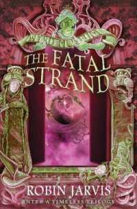 The Fatal Strand (Tales from the Wyrd Museum)