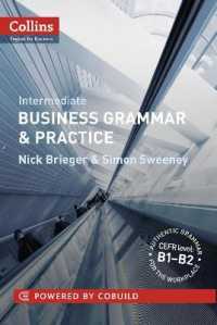 Business Grammar and Practice : B1-B2 (Collins Business Grammar and Vocabulary)
