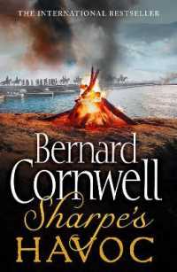 Sharpe's Havoc : The Northern Portugal Campaign, Spring 1809 (The Sharpe Series)