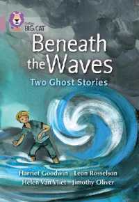 Beneath the Waves: Two Ghost Stories : Band 18/Pearl (Collins Big Cat)