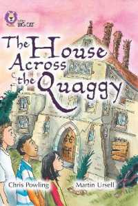 The House Across the Quaggy : Band 18/Pearl (Collins Big Cat)