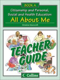 Teacher Guide A: All about Me (Collins Citizenship and Pshe) -- Paperback / softback