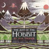 The Art of the Hobbit （75th Anniversary Slipcased）