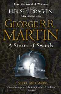 A Storm of Swords: Part 1 Steel and Snow (A Song of Ice and Fire)