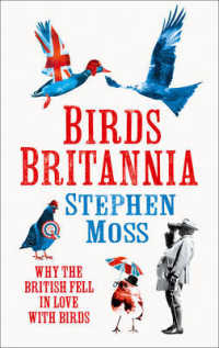 Birds Britannia : Why the British Fell in Love with Birds -- Paperback / softback