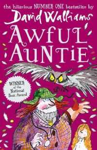 ディヴィッド・ウォリアムズ著『世にもおそろしいフクロウおばさん』（原書）<br>Awful Auntie