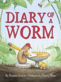 ドリーン・クローニン文／ハリー・ブリス絵『ミミズくんのにっき』（原書）<br>Diary of a Worm