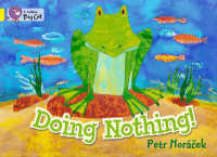 Doing Nothing -- Paperback (English Language Edition)