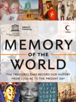 Memory of the World : The Treasures That Record Our History from 1700 Bc to the Present Day -- Paperback