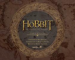 Chronicles: Art & Design (The Hobbit: An Unexpected Journey) (The Hobbit: An Unexpected Journey)