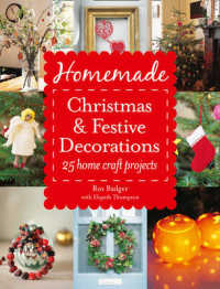 Homemade Christmas & Festive Decorations: 25 Home Craft Projects