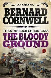 The Bloody Ground (The Starbuck Chronicles)
