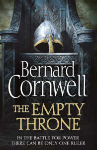 The Empty Throne (The Last Kingdom Series, Book 8) (The Last Kingdom Series) 〈8〉