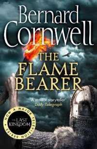 The Flame Bearer (The Last Kingdom Series)