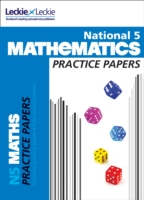 National 5 Mathematics Practice Exam Papers (Practice Papers for Sqa Exams) -- Paperback