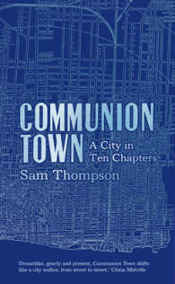 Communion Town -- Paperback