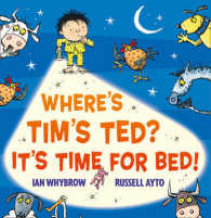 Where's Tim's Ted? It's Time for Bed! （Reprint）