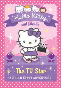 The TV Star (Hello Kitty and Friends)