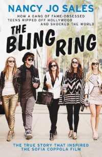 ナンシ－・ジョ－・セ－ルズ『ブリングリング』（原書）<br>The Bling Ring : How a Gang of Fame-Obsessed Teens Ripped off Hollywood and Shocked the World