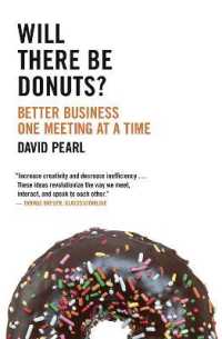 Will there be Donuts? : Better Business One Meeting at a Time