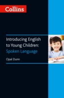 Introducing English to Young Children: Spoken Language (Collins Teachi