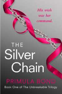 The Silver Chain (Unbreakable Trilogy)