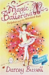 Delphie and the Masked Ball (Magic Ballerina) -- Paperback