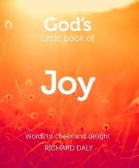 God : Words to Cheer and Delight -- Paperback / softback