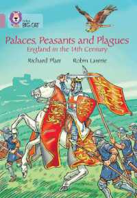 Palaces, Peasants and Plagues - England in the 14th century : Band 18/Pearl (Collins Big Cat)