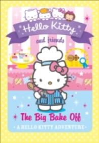 Big Bake Off (Hello Kitty and Friends) -- Paperback / softback