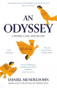 An Odyssey: A Father, a Son and an Epic : Shortlisted for the Baillie Gifford Prize 2017