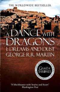 Dance with Dragons: Part 1 Dreams and Dust (A Song of Ice and Fire) -- Paperback / softback