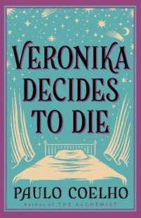 パオロ・コエーリョ『べロニカは死ぬことにした』（英訳）<br>Veronika Decides to Die