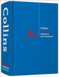Robert French Dictionary Complete and Unabridged : For Advanced Learners and Professionals (Collins Complete and Unabridged) -- Hardback
