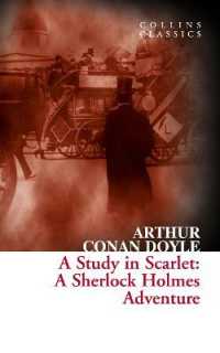 A Study in Scarlet: A Sherlock Holmes Adventure (Collins Classics) (Collins Classics)
