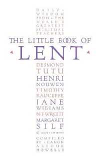 The Little Book of Lent : Daily Reflections from the World's Greatest Spiritual Writers