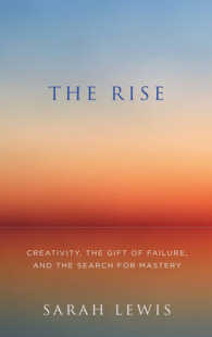 Rise : Creativity, the Gift of Failure, and the Search for Mastery -- Paperback