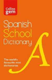 Spanish School Gem Dictionary : Trusted Support for Learning, in a Mini-format (Collins School Dictionaries) -- Paperback / softback (English Language （3 Revised）