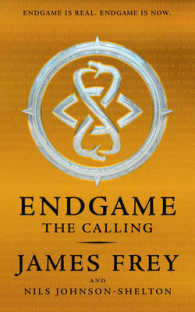 Calling (Endgame) -- Hardback