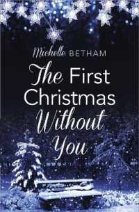 The First Christmas without You