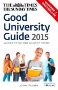Times Good University Guide : Where to go and what to study -- Paperba