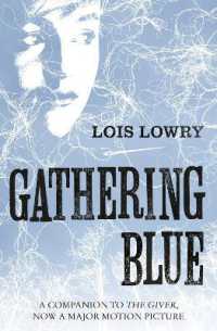 Gathering Blue (The Giver Quartet)