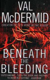 Beneath the Bleeding -- Paperback (English Language Edition)