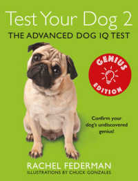 Test Your Dog 2: Genius Edition : Confirm Your Dog's Undiscovered Genius! -- Paperback / softback