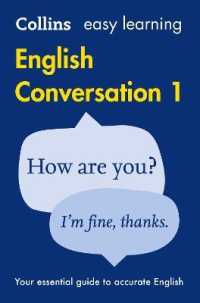 Easy Learning English Conversation Book 1 : Your Essential Guide to Accurate English (Collins Easy Learning English) （2ND）