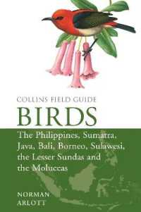 Birds of the Philippines : And Sumatra, Java, Bali, Borneo, Sulawesi, the Lesser Sundas and the Moluccas (Collins Field Guides)